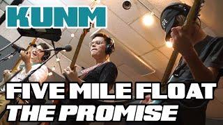 Five Mile Float - The Promise | KUNM Studio Sessions