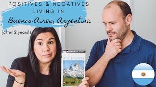 What we Like & Dislike About Living in Buenos Aires, Argentina