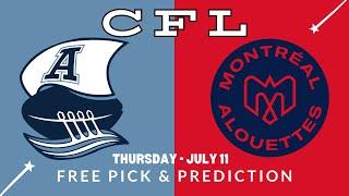 Argonauts VS Alouettes CFL Week 6 Picks | CFL Bets with Picks And Parlays Thursday 7/11