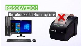 RESOLVIDO! Erro ao imprimir com a impressora Bematech MP 4200 TH