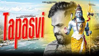 RAVI BABU - TAPASVI (Official Song) | New Bholanath Songs 2024 | Chella Records