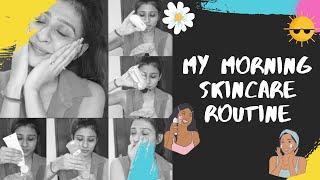 My Morning Skin Care Routine | Sakshi - The Explorer #skincareroutine #morningskincare #skincare