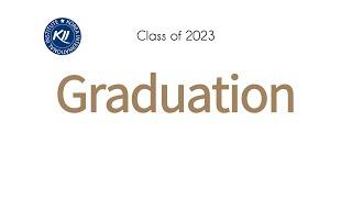 KII Graduation 2023 [2023년 졸업식 영상]