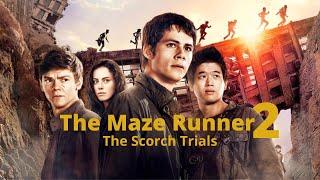 The Maze Runner 2: The Scorch Trials ꟾꟾNew English Sci-fi Movieꟾꟾ Zombie MovieꟾꟾEnglish Movie 2021