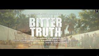 Bitter Truth ( Official Video ) Gogi Ghuman -  | New Punjabi Song 2024 | Punjabi Songs