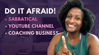 How To Do The Thing You're Afraid To Do | Start Your YouTube Channel, Sis!