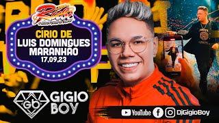 CD AO VIVO GIGIO BOY NO CIRIO DE LUIS DOMINGUES  TOCANDO DE TUDO - NOVO LENDÁRIO RUBI - 17,09,23