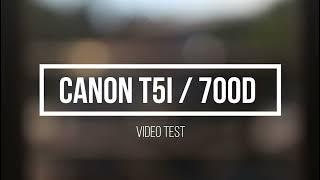 Canon t5i / 700d video test    ¿Realmente  vale la pena en 2022?