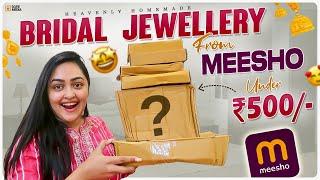 Meesho Bridal Jewellery Under 500Rs/-  || Wedding Season Special Episode 1 || Heavenly Homemade