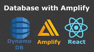 Working with Data in DynamoDB from React with AWS Amplify - Full tutorial