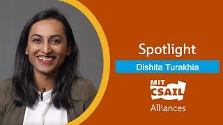 CSAIL Alliances Student Spotlight: Dishita Turakhia