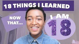 18 things I learned at 18