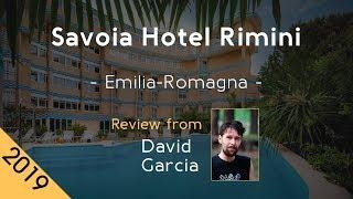 Savoia Hotel Rimini 4⋆ Review 2019