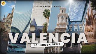 Discover the SECRET Valencia Gems Even Locals Don't Know!