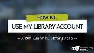 How to use My Library Account