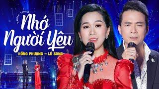 Vọng Cổ Nhớ Người Yêu - Hồng Phượng & Lê Sang | Official MV