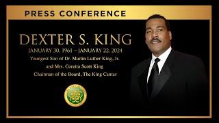 King Center Press Conference: Passing of Dexter Scott King