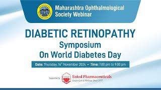 MOS WEBINAR - DIABETIC RETINOPATHY Symposium On World Diabetes Day