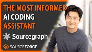 The Most Powerful & Accurate AI Coding Assistant: Sourcegraph Cody | SourceForge Podcast, ep. #23