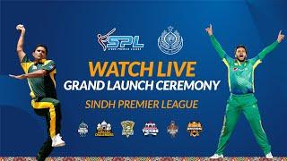 Grand Launch Ceremony Sindh Premier League | SPL