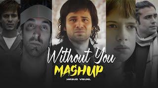 Without You Mashup | Masud Visual | Best Of Mashup Hindi Songs | #mashup