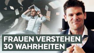 Frauen verstehen - 30 Wahrheiten die jeder Mann wissen sollte