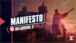 Helldivers 2 - The Helldiver Manifesto