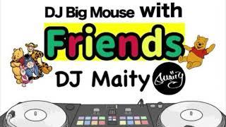 【DJ MIX】with DJ Maity 【HipHop/R&B/POPS】【with Friends】