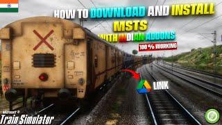 How To Download & Install MSTS  With Indian Addons In 1 Click !! With Google Drive Link - 100% Works