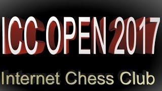  Internet Chess Club Open 2017  Qualifiers, Knockouts, Semi-Finals and Final in 24 Hours of Chess