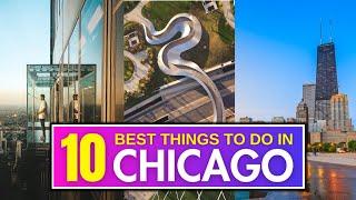 10 BEST Things To Do In Chicago, Illinois!