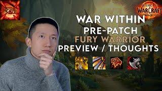 Fury Warrior Changes - War Within Pre-Patch