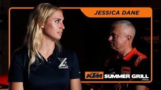 'It's been an incredible year' | Jessica Dane on the KTM Summer Grill