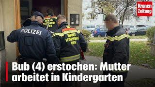 Erste Details: Bub (4) erstochen: Mutter arbeitet in Kindergarten | krone.tv NEWS