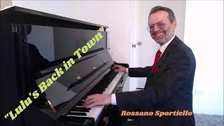 "Lulu's Back in Town", Rossano Sportiello, piano