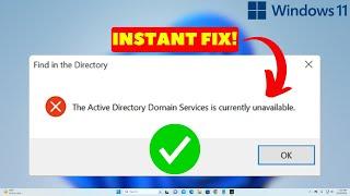 How To Fix The Active Directory Domain Services Is Currently Unavailable Error