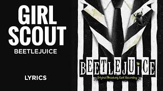 Beetlejuice - Girl Scout (LYRICS) "Hello little girl" [TikTok Song]