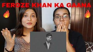 Maangain Sabki Khairain - Feroze Khan | Indian Reaction