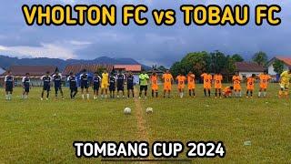 Vholton FC vs Tobau FC (Tombang Cup 2024)