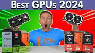  The BEST Graphics Cards To Buy  September 2024 Best GPU