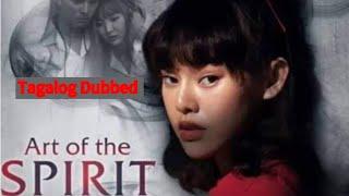 Art of the Spirit (Episode 1 & 2)