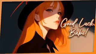  Nightcore - Good Luck, Babe! → Chappell Roan (Lyrics) [TikTok Song]