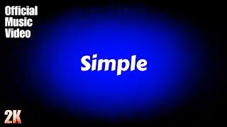 Simple - Official Music Video | PC STUDIO