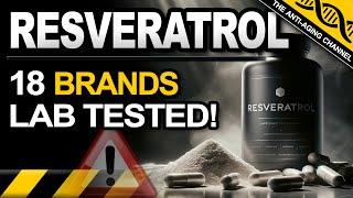 Resveratrol | 18 Brands Lab Tested!