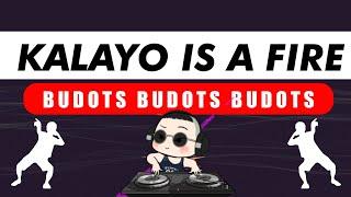 KALAYO IS A FIRE ( BUDOTS ) | DJ KRZ