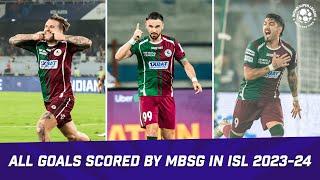 All Goals Mohun Bagan Super Giant | ISL 2023-24