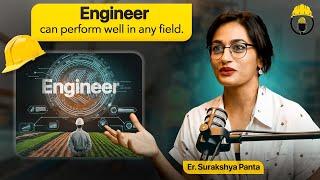 Engineer can perform well in any field ft. Er. Surakshya Panta | Engineer को कथा- 72