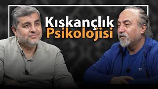 Kıskançlık Psikolojisi | Tasavvuf ve İnsan Psikolojisi | B88