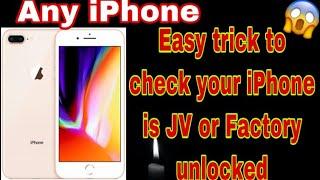 How to check iPhone is jv or factory unlocked easy trick simple