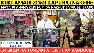 Kuki ga Zomi kapthatnakhreshutdown twkhreCM Biren na tongakpa flight kairamdoure.